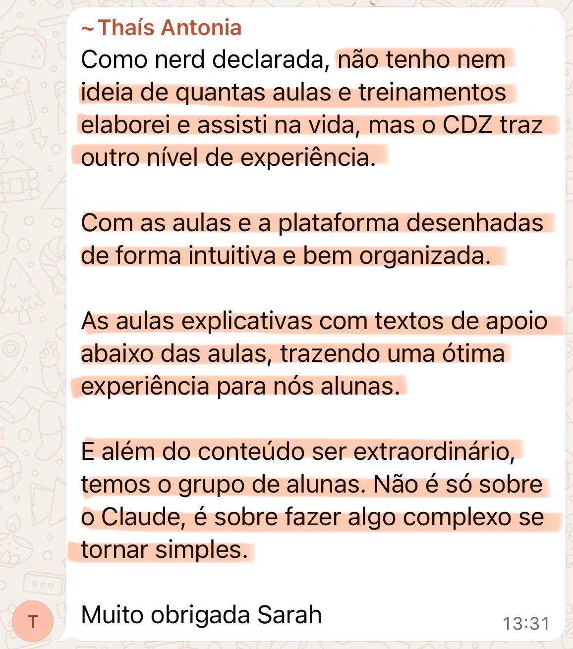 Depoimento de Thaís Antonia — CDZ traz outro nível de experiência